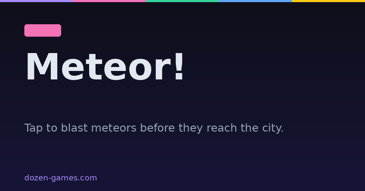 Meteor Blast Game Online — Free, No Download